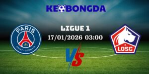 Nhận Định Nhà Cái - Paris Saint-Germain Vs Lille 17/01/2026 1 Nhận Định Bóng Đá Paris Saint-Germain Vs Lille Ngày 17/01/2026