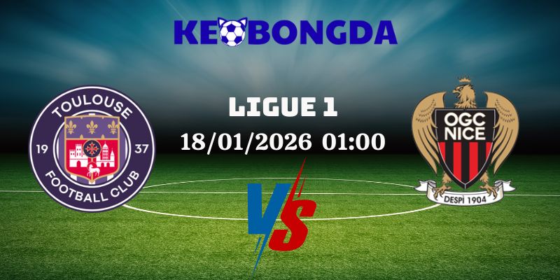 Nhận Định Kèo Nhà Cái - Toulouse Vs Nice 18/01/2026 2 Toulouse Vs Nice